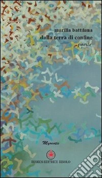 Dalla terra di confine libro