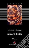 Spiragli di vita libro