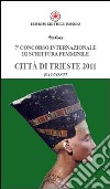 Settimo Concorso internazionale di scrittura femminile città di Trieste 2011 libro