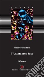 L'anima non tace libro