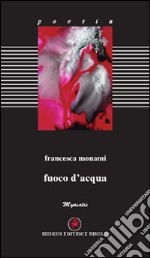 Fuoco d'acqua