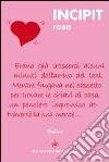 Incipit rosa-noir libro