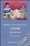 Lakshmi. Una storia vera libro