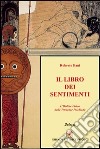 Il libro dei sentimenti libro