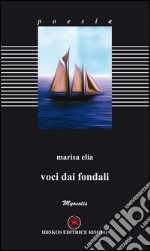 Voci dai fondali libro