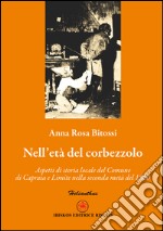 Nell'età del corbezzolo. Aspetti di storia locale del comune di Capraia e Limite nella seconda metà del 1800