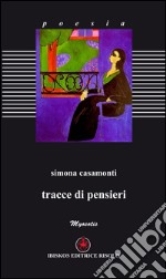 Tracce di pensieri libro