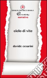 Ciclo di vite libro