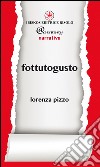 Fottutogusto libro