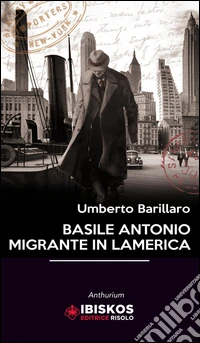 Basile Antonio migrante in Lamerica libro