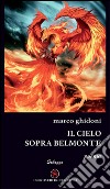 Il cielo sopra Belmonte libro