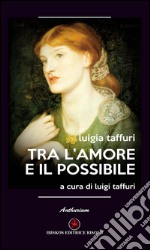 Tra l'amore e il possibile