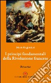 I principi fondamentali della Rivoluzione francese libro