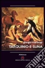 Tarquinio e Suna