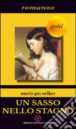 Un sasso nello stagno libro