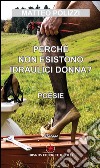 Perché non esistono idraulici donna? libro