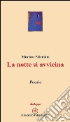 La notte si avvicina libro