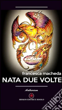 Nata due volte libro