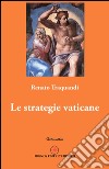 Le strategie vaticane libro