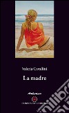 La madre libro