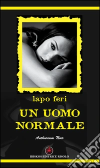 Un uomo normale libro