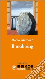 Il mobbing libro