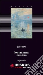 Lontananza (2001-2016) libro