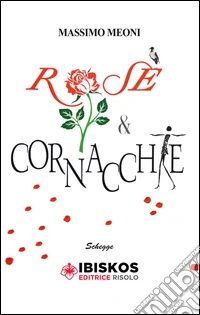 Rose e cornacchie