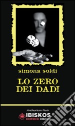 Lo zero dei dadi