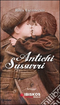 Antichi sussurri libro