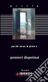 Pensieri dispetinai libro