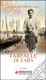 Farfalle di Zara libro