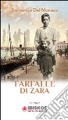 Farfalle di Zara libro