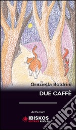 Due caffè libro