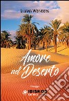 Amore nel deserto libro