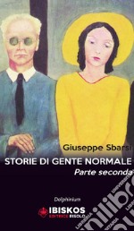 Storie di gente normale. Vol. 2 libro