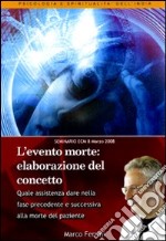 L'evento morte, elaborazione del concetto. Audiolibro. CD Audio formato MP3 libro