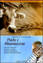 Psiche e alimentazione. Audiolibro. CD Audio formato MP3 libro