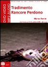 Tradimento rancore perdono. Audiolibro. CD Audio formato MP3 libro