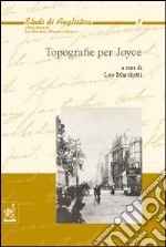 Topografie per Joyce libro