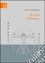 Percorsi di bioetica