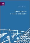 Indebitamento e rischio finanziario libro di Del Pozzo Antonio