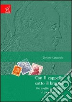 Con il cappello sotto il braccio. Un profilo psicologico di Immanuel Kant