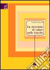 La creazione di valore nelle banche libro