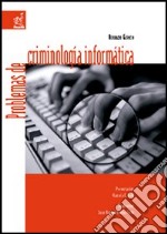 Problemas de criminología informática libro