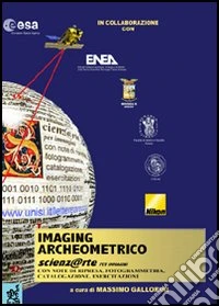 Imaging archeometrico. Scienz@arte per immagini