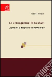 Le conseguenze di Ockham. Appunti e proposte interpretative