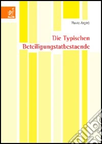 Die typischen Beteiligungstatbestände