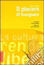 Il Piacere di insegnare libro