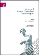 Manuale di scienze e tecnologie cosmetologiche